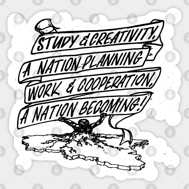 Nation Becoming Sticker by ozartvisualgrafx